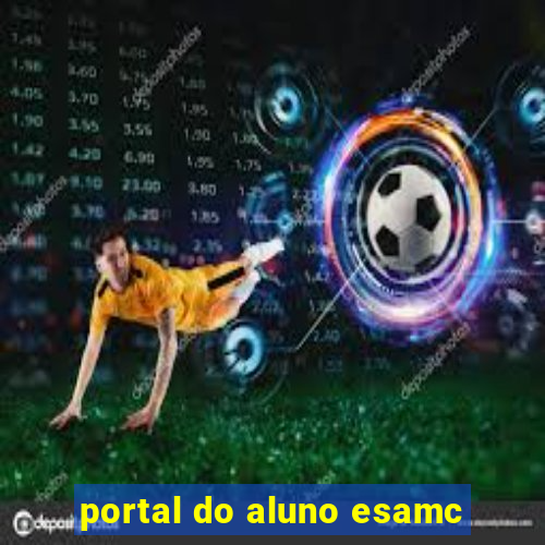 portal do aluno esamc